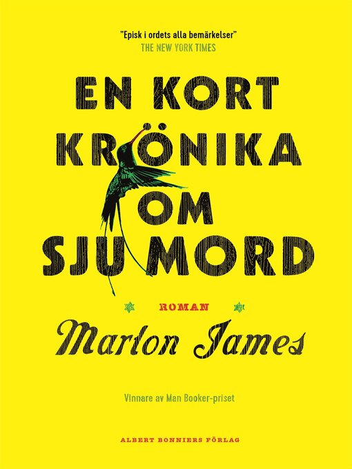 Title details for En kort krönika om sju mord by Marlon James - Available